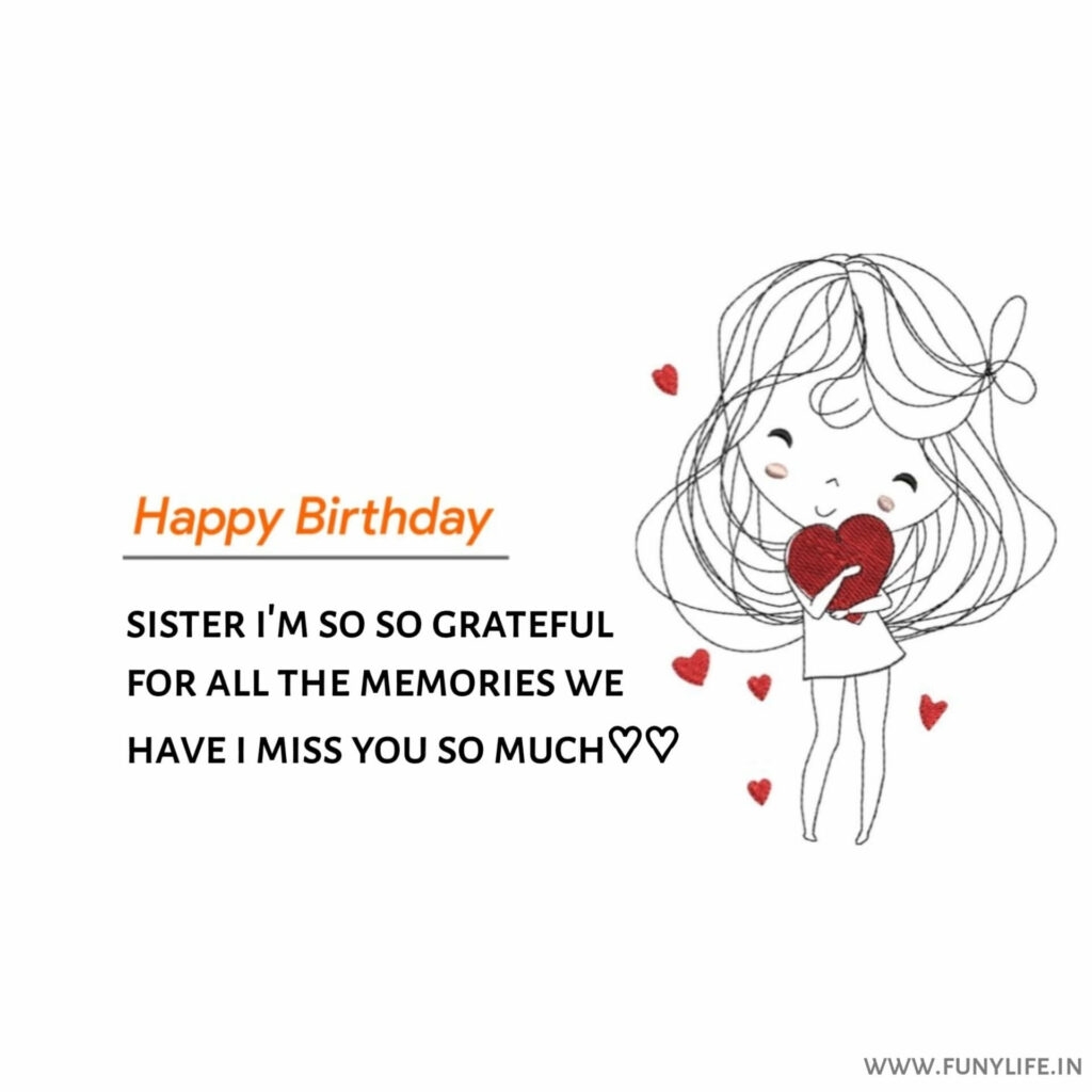 1001 Happy Birthday Wishes And Messages For Sister 2025 1001 Happy Birthday Wishes And Messages For Sister 2025