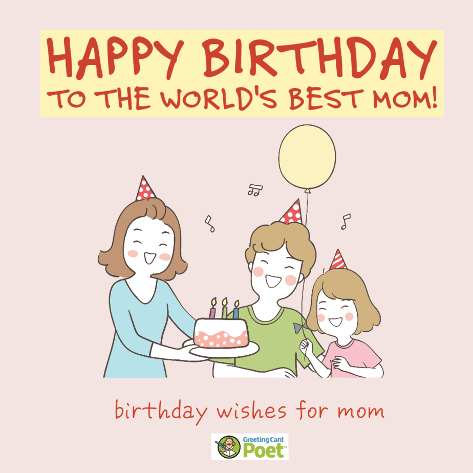 120 Fun Happy Birthday Mom Wishes And Quotes