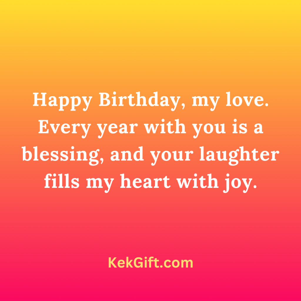140 Funny Birthday Wishes For Husband KekGift