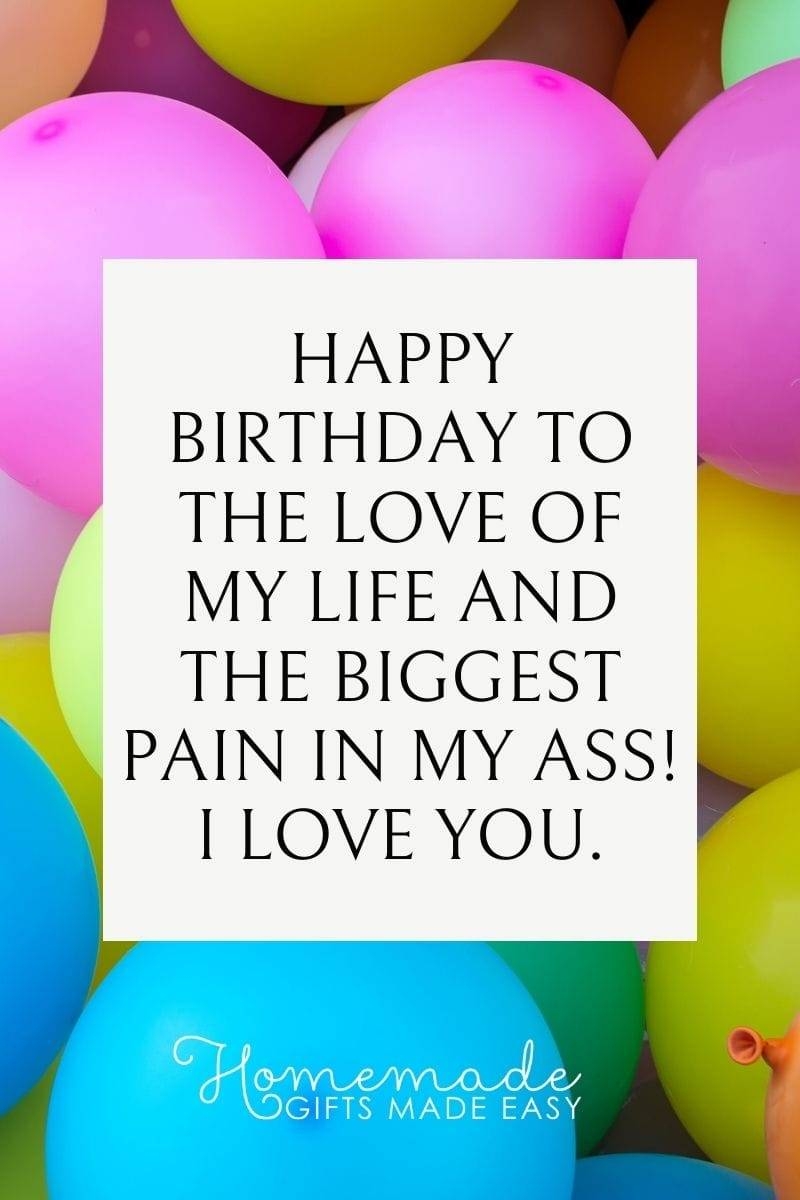 150 Best Happy Birthday Wishes For Husband Funny Heartwarming Romantic 150 Best Happy Birthday Wishes For Husband Funny Heartwarming Romantic