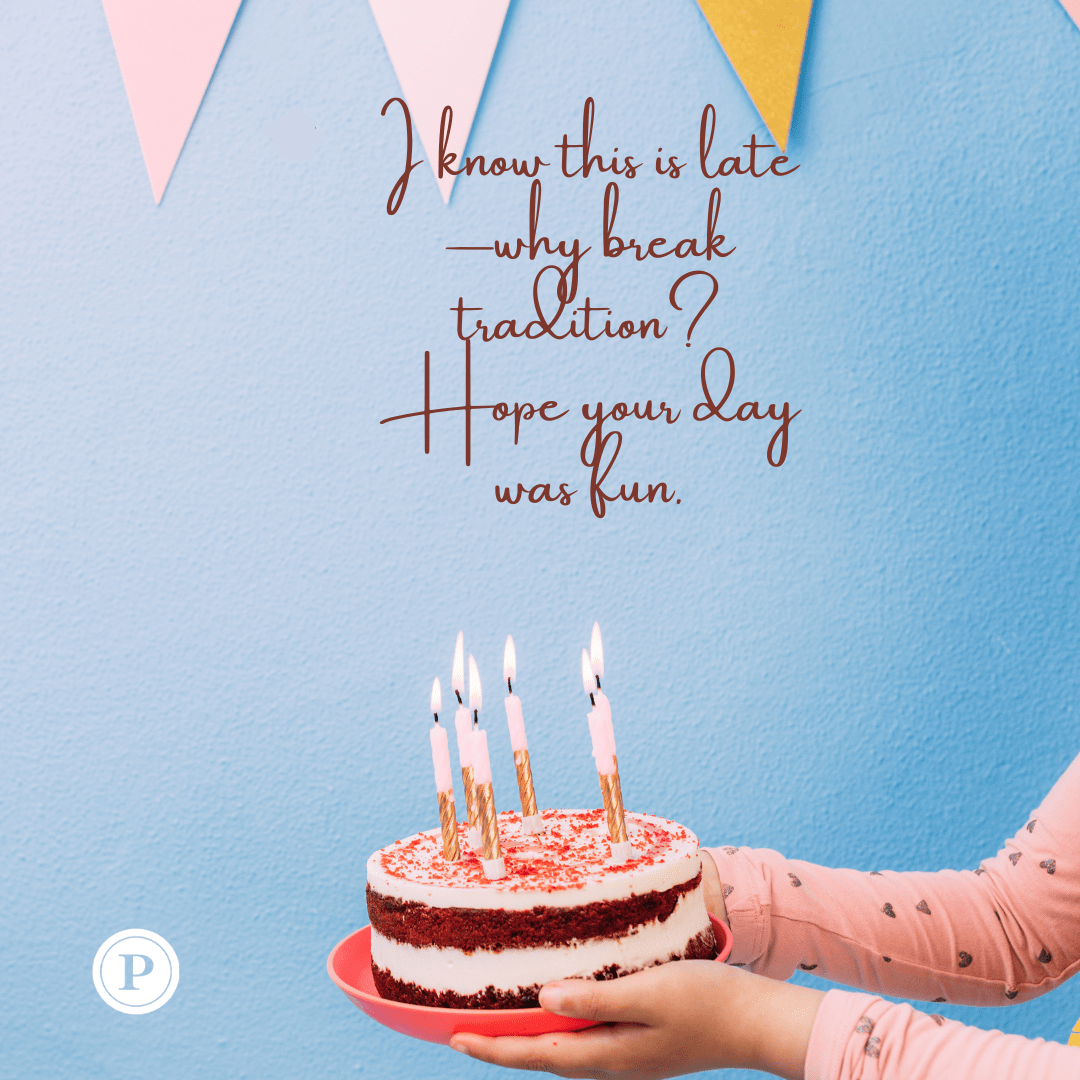 funny belated birthday wishes