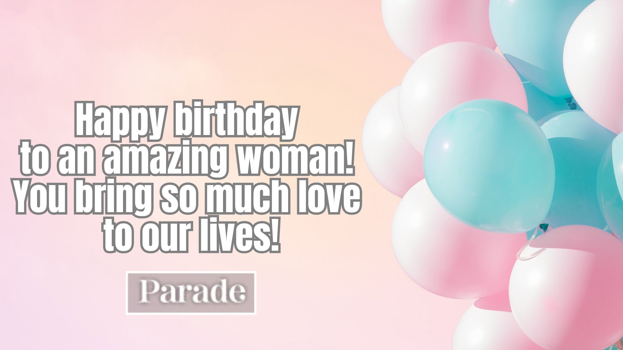 250 Happy Birthday Wishes And Messages Parade 250 Happy Birthday Wishes And Messages Parade