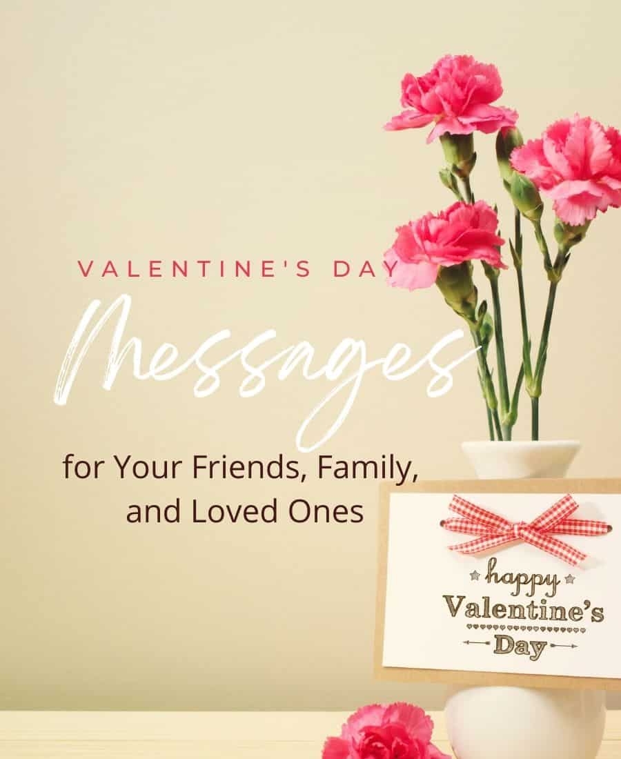 75 Valentine s Day Messages For Friends And Family