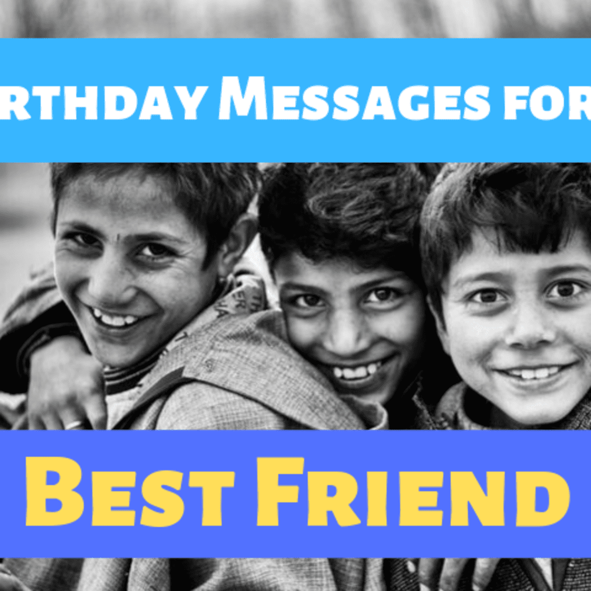 A Unique Collection Of Happy Birthday Wishes To A Best Friend A Unique Collection Of Happy Birthday Wishes To A Best Friend