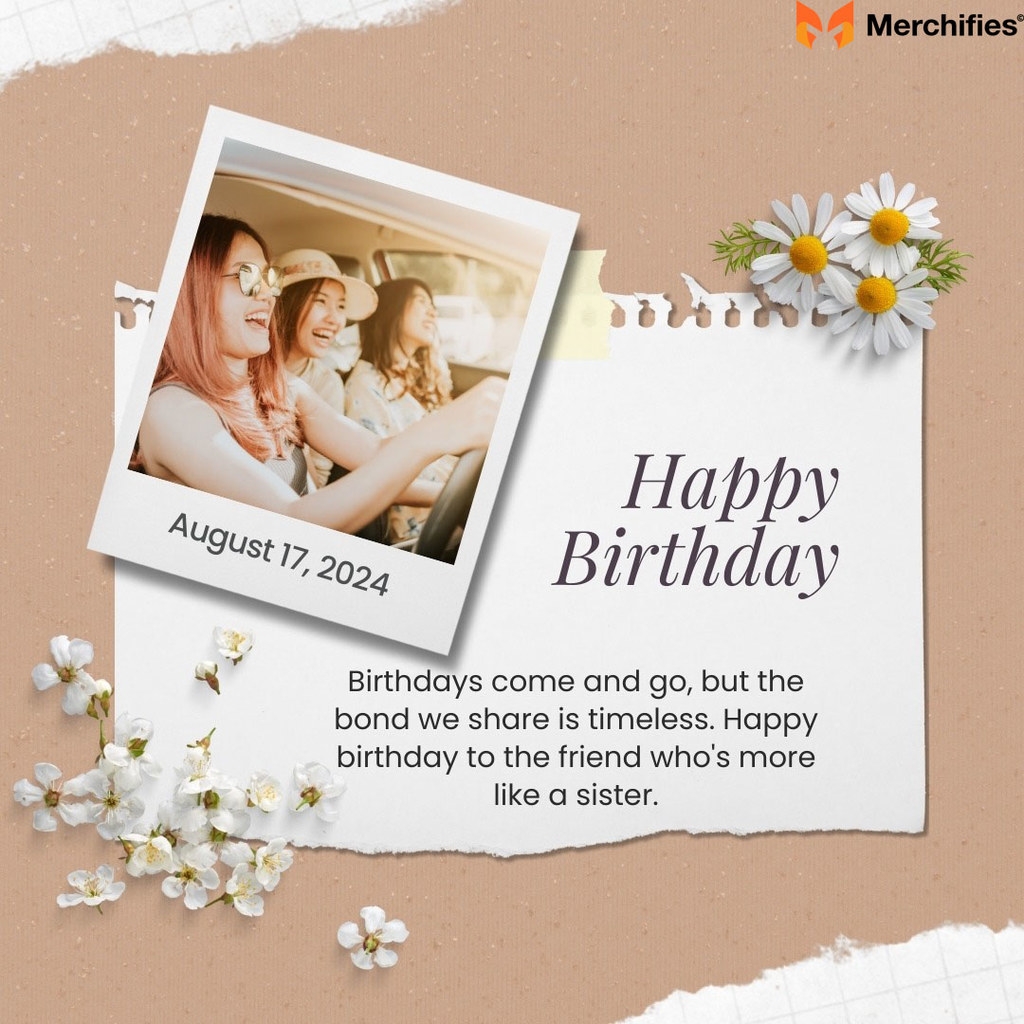 Birthday Wishes For A Friend Like Sister Image 90 Birthday Wishes For Sister To Express Unconditional Love Birthday Wishes For A Friend Like Sister Birthday Wishes For A Friend Like Sister Poem