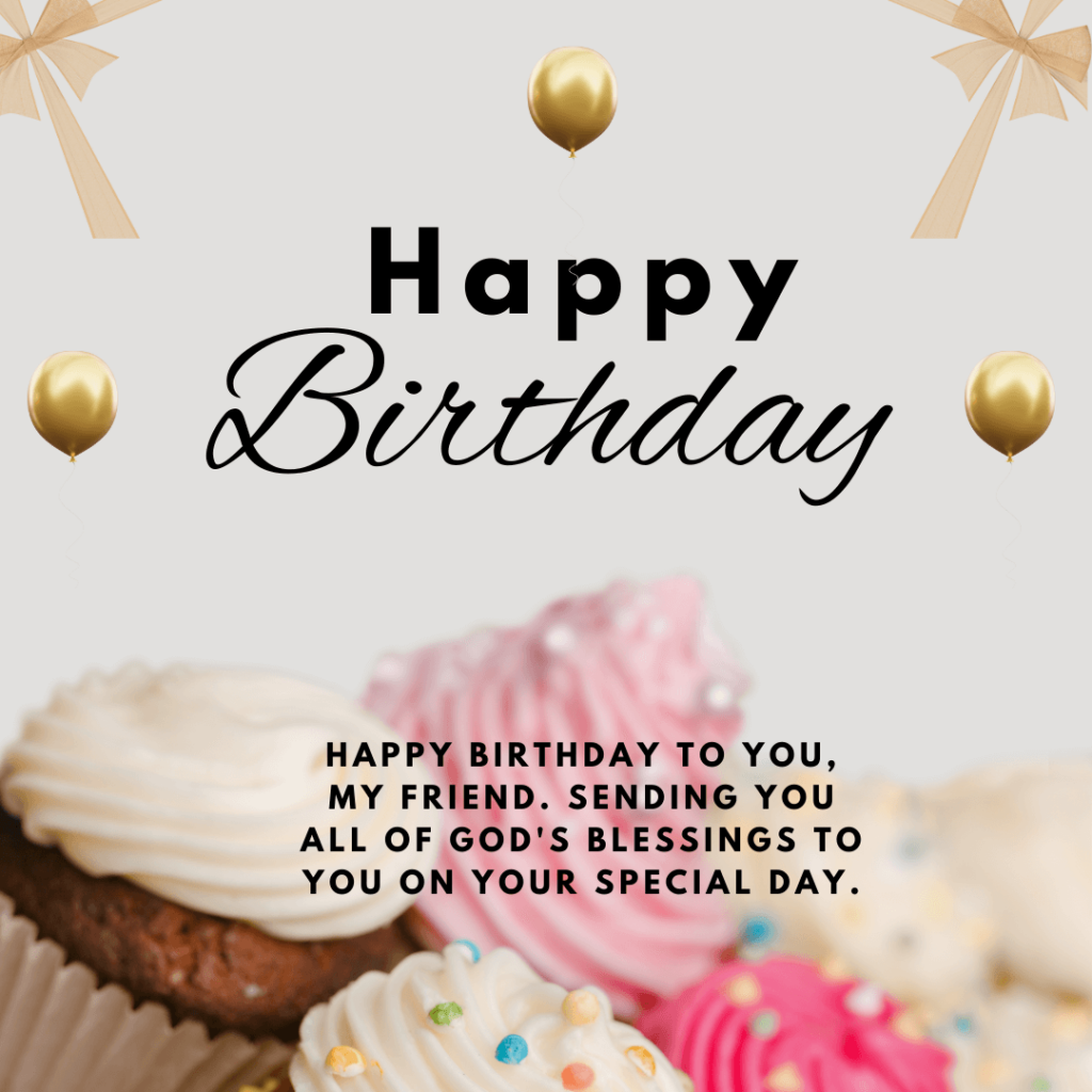 Birthday Wishes For Friend Male Basic Christian Beliefs And Birthday Wishes For Friend Male Basic Christian Beliefs And