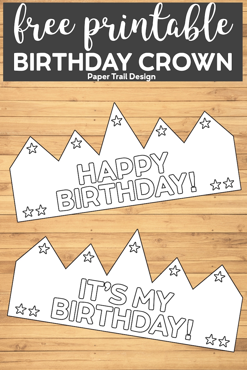 Free Printable Happy Birthday Crown Paper Trail Design