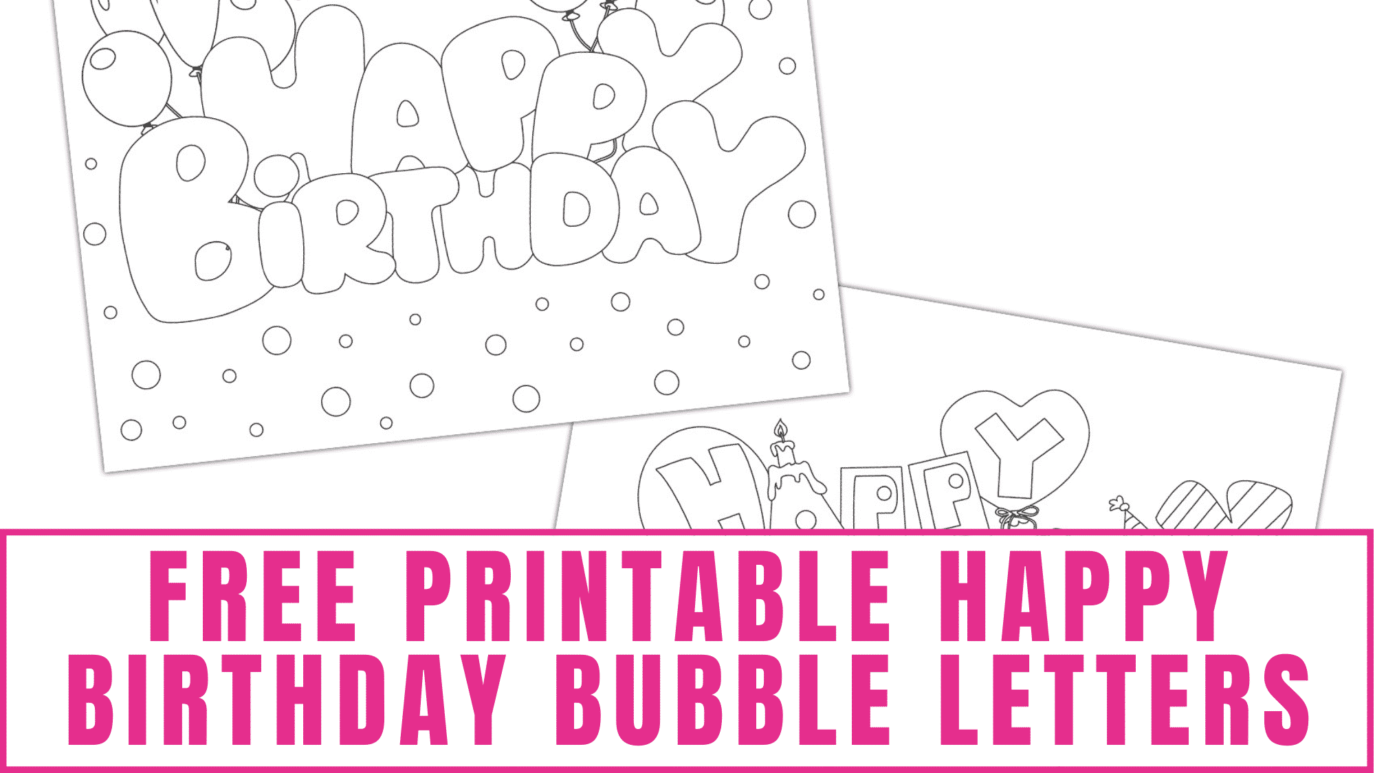 happy birthday alphabets printable