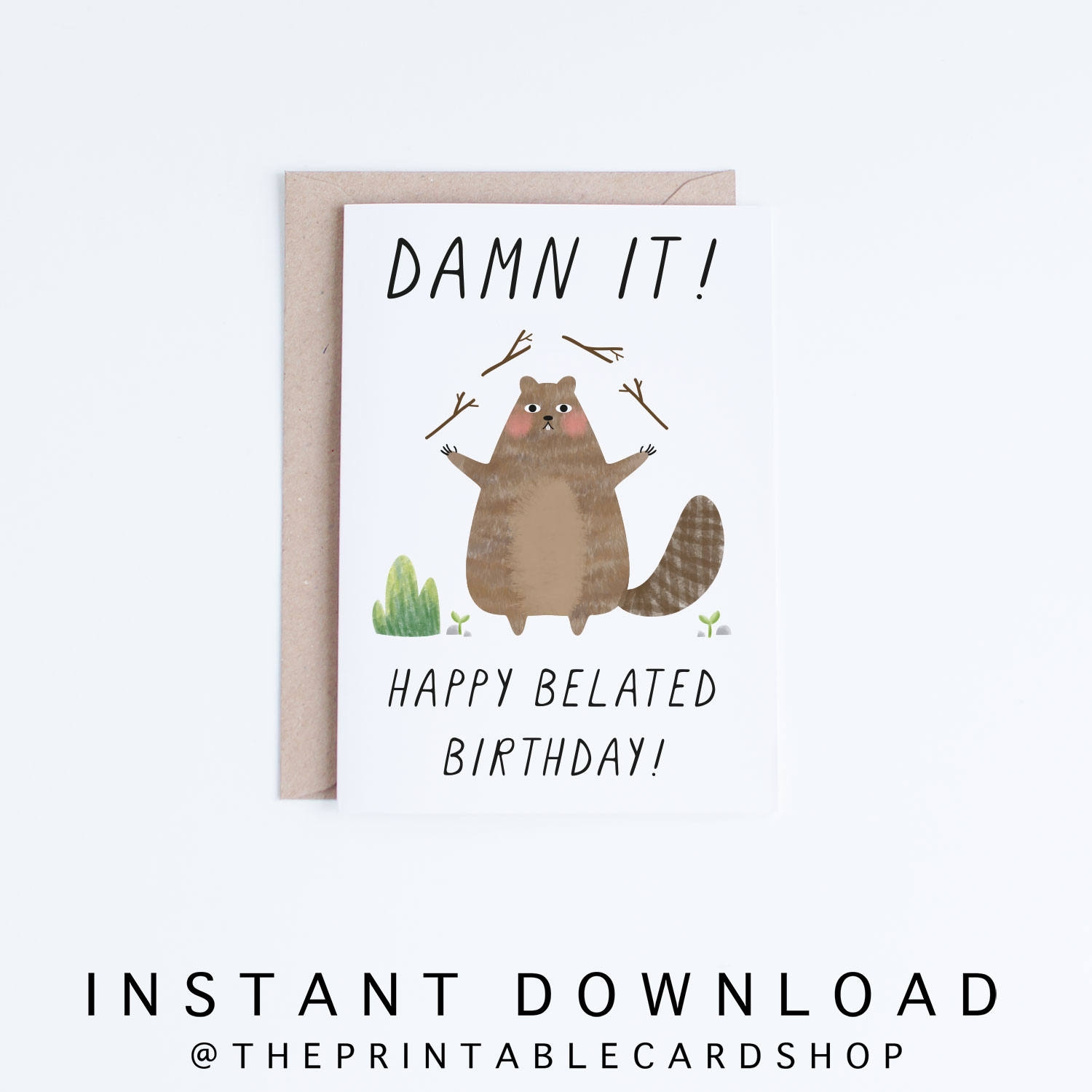 Printable Belated Birthday Cards Funny Late Birthday Cards Printable Belated Birthday Cards Funny Late Birthday Cards