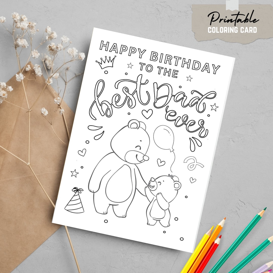 Printable Dad Birthday Coloring Card Activity Bear Dad And Baby Colouring Card Downloadable Kids Print And Color Card Handmade Gift For Dad Etsy