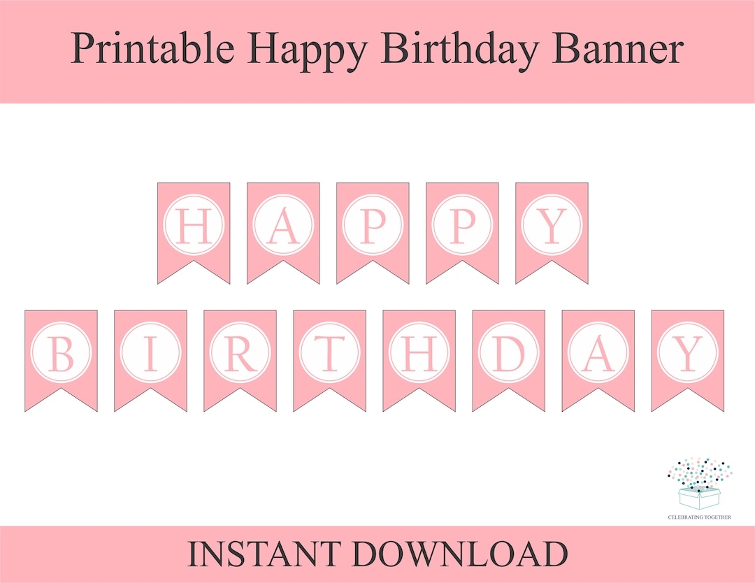 Printable Happy Birthday Banner Instant Download Birthday Decoration Girl Birthday Party Ideas DIY Pink 1st Birthday Bunting For Girls Etsy