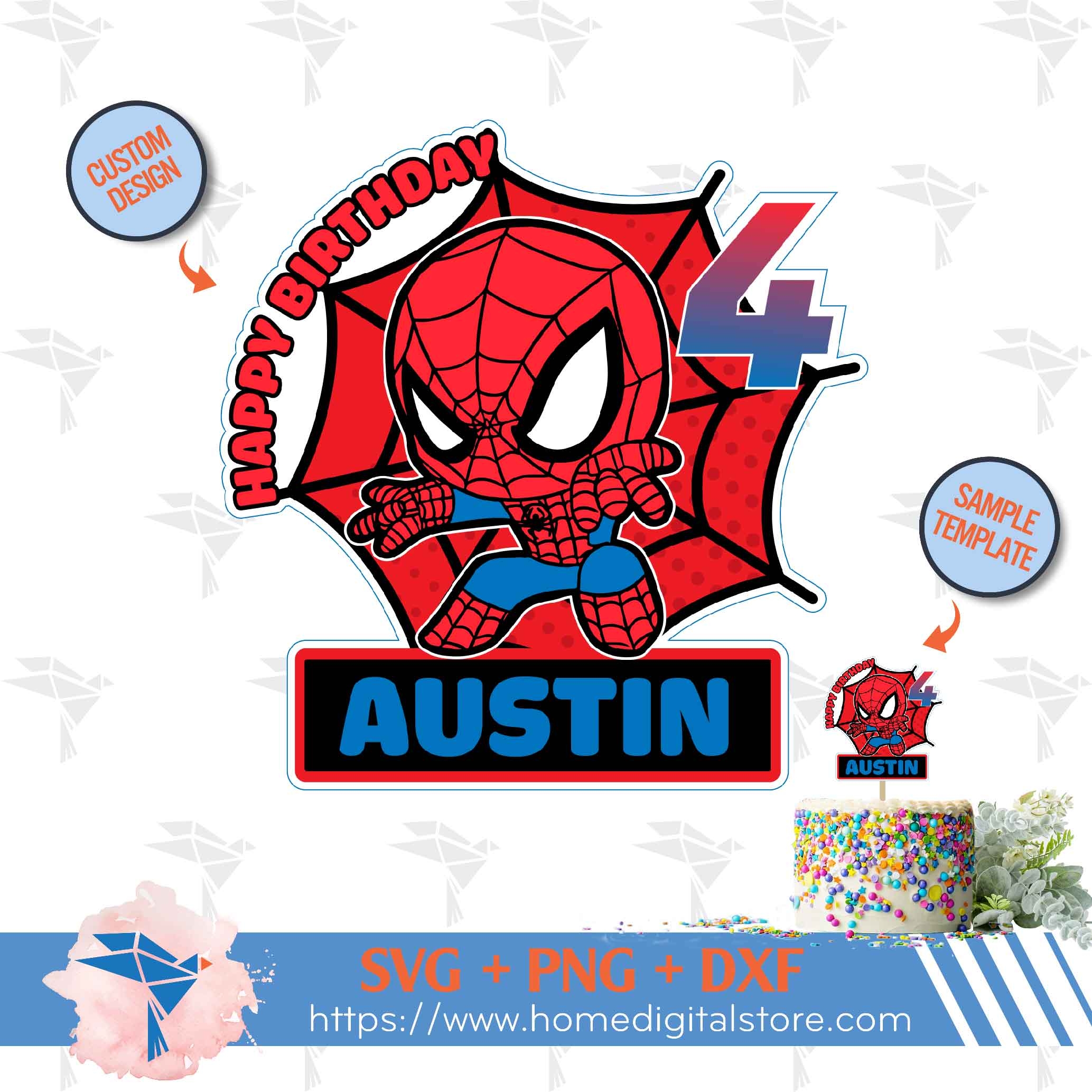 Spiderman Cake Topper Birthday SVG PNG DXF Spiderman Cake Topper Birthday SVG PNG DXF